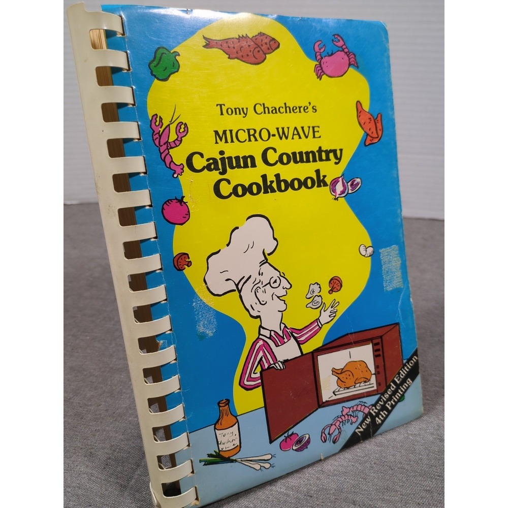 1979 Tony Chachere's Micro-Wave Cajun Country Cookbook Revised 4th Printing